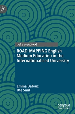 Road-Mapping English Medium Education in the Internationalised University-cover