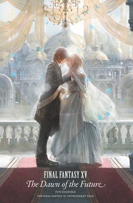Final Fantasy XV: The Dawn of the Future-cover