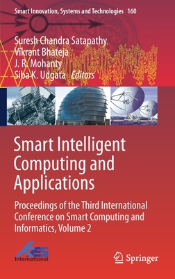 Smart Intelligent Computing and Applications: Proceedings of the Third International Conference on Smart Computing and Informatics, Volume 2-cover