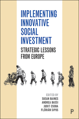 Implementing Innovative Social Investment: Strategic Lessons from Europe-cover