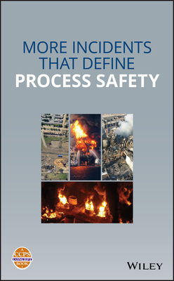 More Incidents That Define Process Safety-cover