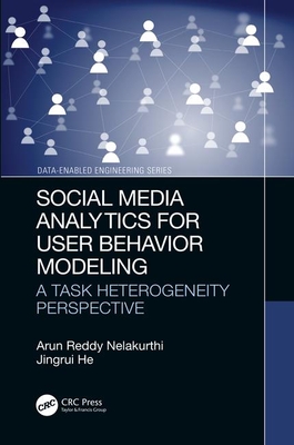 Social Media Analytics for User Behavior Modeling: A Task Heterogeneity Perspective-cover