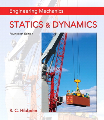 Engineering Mechanics: Statics & Dynamics + Mastering Engineering Revision with Pearson Etext -- Access Card Package [With Access Code]-cover