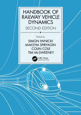 Handbook of Railway Vehicle Dynamics, Second Edition-cover