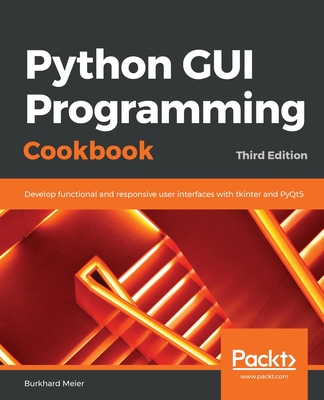 Python GUI Programming Cookbook 3/e