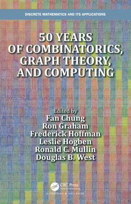 50 Years of Combinatorics, Graph Theory, and Computing-cover