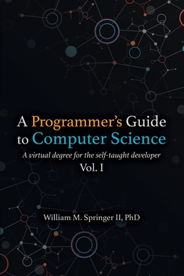 A Programmer's Guide to Computer Science Vol. 1-cover