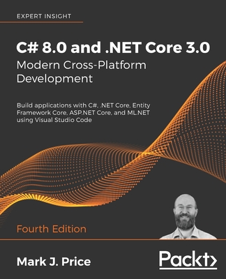 C# 8.0 and .NET Core 3.0 - Modern Cross-Platform Development , 4/e (Paperback)-cover