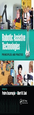 Robotic Assistive Technologies: Principles and Practice-cover