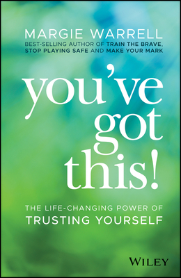 You've Got This!: The Life-Changing Power of Trusting Yourself-cover