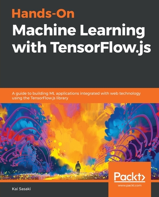 Hands-On Machine Learning with TensorFlow.js-cover