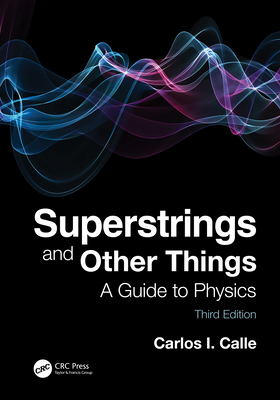 Superstrings and Other Things: A Guide to Physics-cover