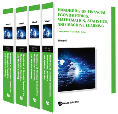 Handbook of Financial Econometrics, Mathematics, Statistics, and Machine Learning (in 4 Volumes)-cover