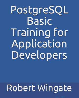PostgreSQL Basic Training for Application Developers-cover