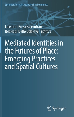 Emerging Identities in the Futures of Place: Media, Space and Culture-cover