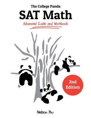 The College Panda's SAT Math: Advanced Guide and Workbook-cover