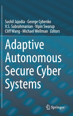 Adaptive Autonomous Secure Cyber Systems-cover