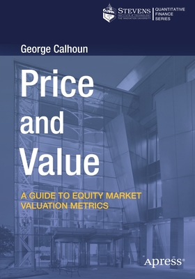 Price and Value: A Guide to Equity Market Valuation Metrics-cover