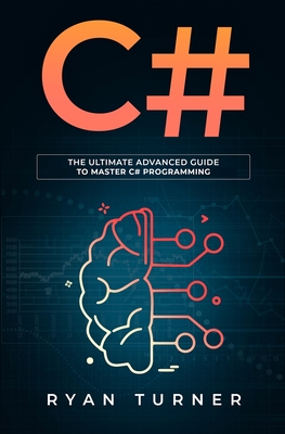 C#: The ultimate advanced guide to master C# programming-cover