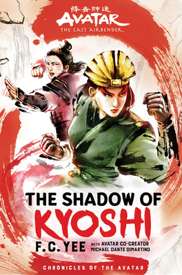 Avatar, the Last Airbender: The Shadow of Kyoshi (the Kyoshi Novels Book 2)-cover
