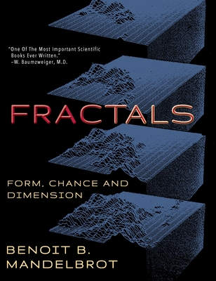 Fractals: Form, Chance and Dimension-cover