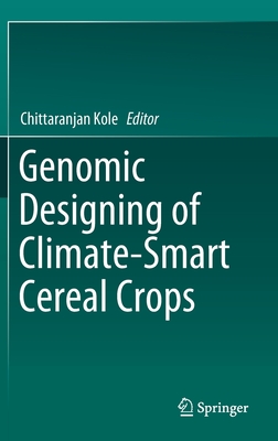Genomic Designing of Climate-Smart Cereal Crops-cover