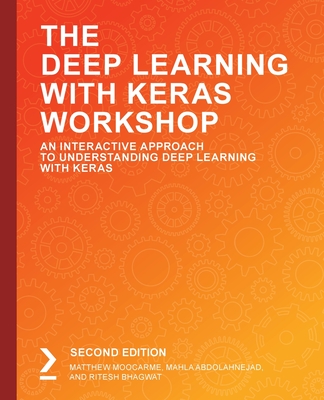 The Deep Learning with Keras Workshop, Second Edition-cover