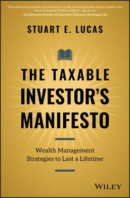 The Taxable Investor's Manifesto: Wealth Management Strategies to Last a Lifetime-cover