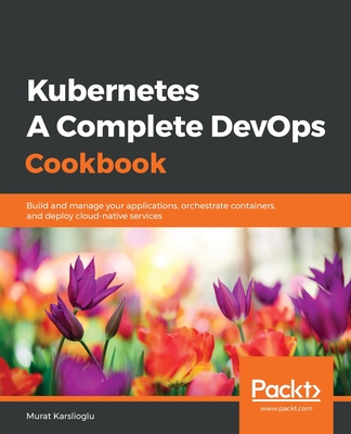 Kubernetes- A Complete DevOps Cookbook-cover