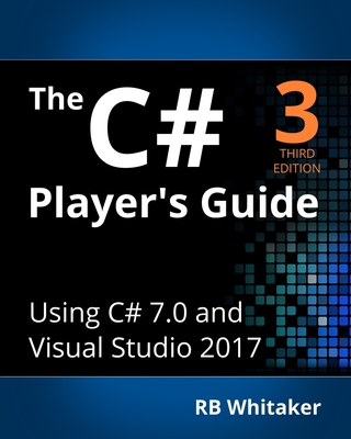 The C# Player's Guide (3rd Edition)-cover