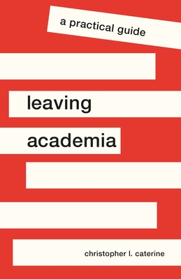 Leaving Academia: A Practical Guide-cover