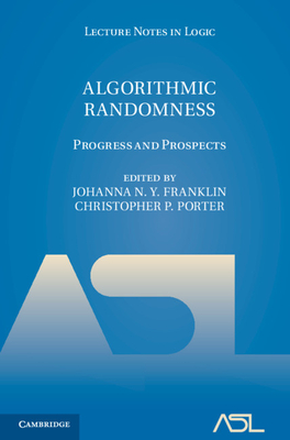 Algorithmic Randomness: Progress and Prospects-cover