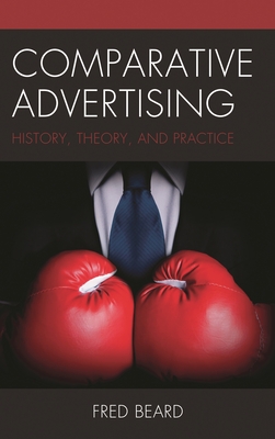 Comparative Advertising: History, Theory, and Practice-cover