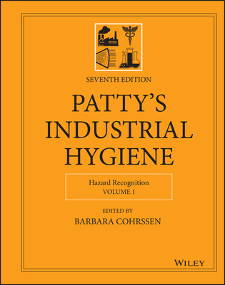 Patty's Industrial Hygiene: 4 Volume Set