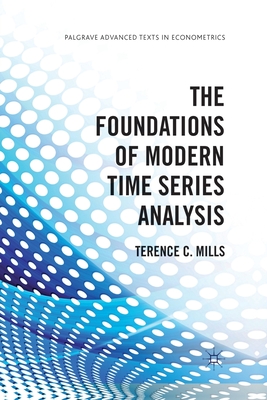 The Foundations of Modern Time Series Analysis-cover