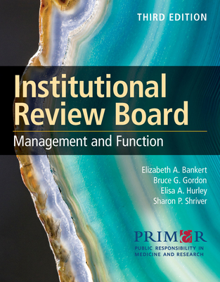 Institutional Review Board: Management and Function: .-cover