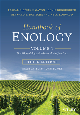 Handbook of Enology: Volume 1: The Microbiology of Wine and Vinifications-cover