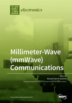 Millimeter-Wave (mmWave) Communications-cover