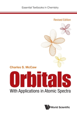 Orbitals: With Applications in Atomic Spectra (Revised Edition)-cover