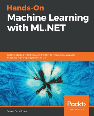 Hands-On Machine Learning with ML.NET (Paperback)