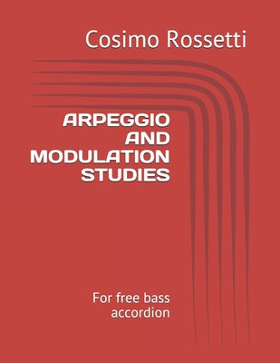 Arpeggio and Modulation Studies: For free bass accordion-cover