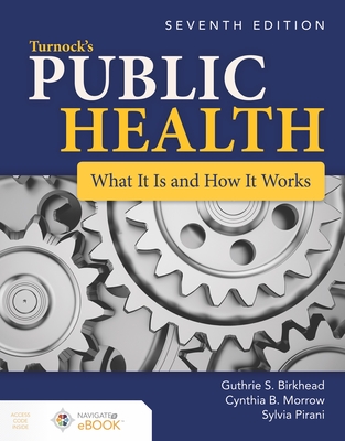 Turnock's Public Health: What It Is and How It Works: What It Is and How It Works-cover