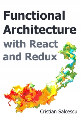 Functional Architecture with React and Redux-cover