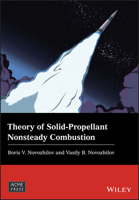 Theory of Solid-Propellant Nonsteady Combustion-cover