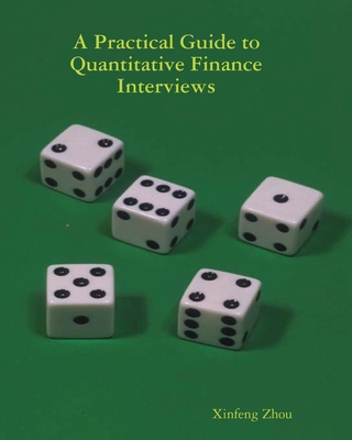 A Practical Guide To Quantitative Finance Interviews-cover