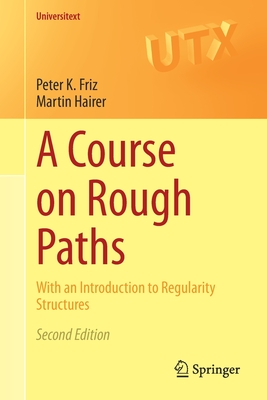 A Course on Rough Paths: With an Introduction to Regularity Structures-cover