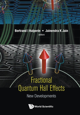 Fractional Quantum Hall Effects: New Developments-cover