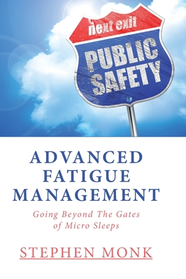Advanced Fatigue Management: Going Beyond The Gates of Micro Sleeps-cover