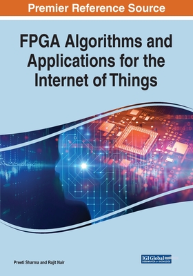 FPGA Algorithms and Applications for the Internet of Things-cover