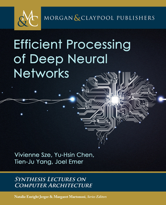 Efficient Processing of Deep Neural Networks-cover